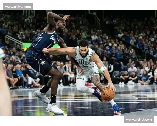 凯尔特人对阵魔术焦点直播解析绿军攻防与魔术新势力碰撞之夜