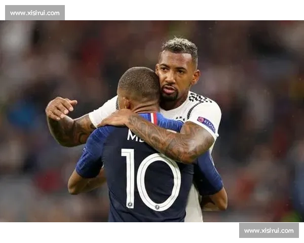 法国vs德国巅峰对决直播来袭球星云集看点十足战术博弈豪门荣耀之战